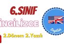 6. Sınıf İngilizce 2. Dönem 2. Yazılı 2022
